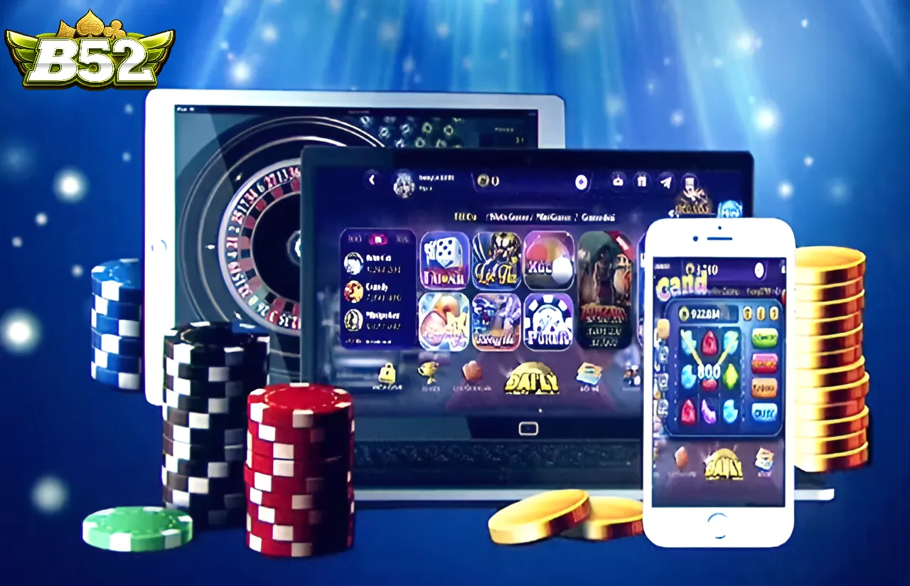 Kinh nghiệm tham gia casino B52club hiệu quả